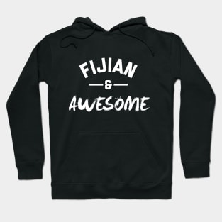 Fijian and Awesome Hoodie